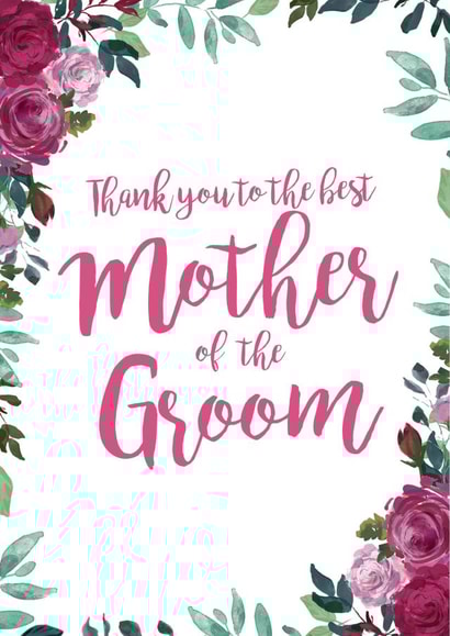 Thank you to the best mother of the groom - floral thank you card created by Let's Dream