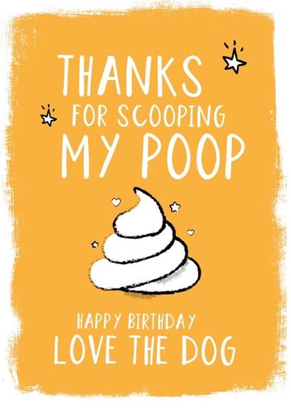 DOG POOP Birthday Card 12194 created by High Five Prints Co