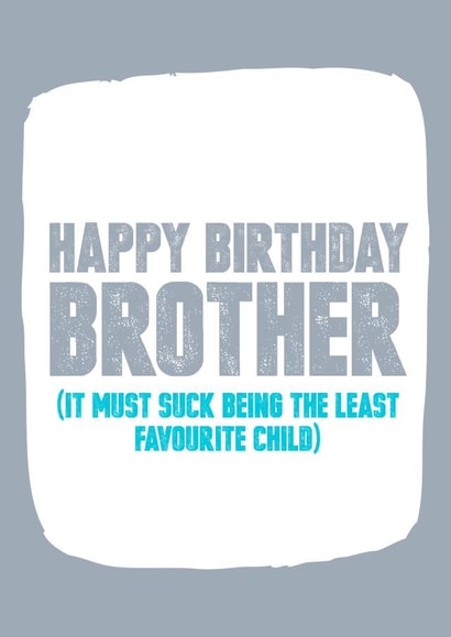 brother least Birthday Card 8131 created by Filthy Sentiments