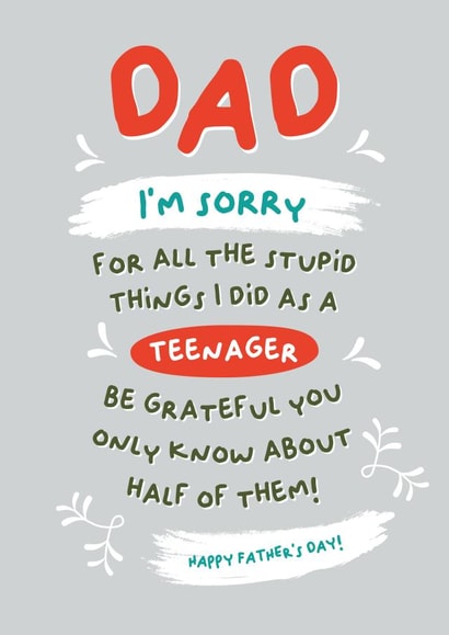 Sorry for all the stupid things I did as a teenager created by PaperJam Print Co.