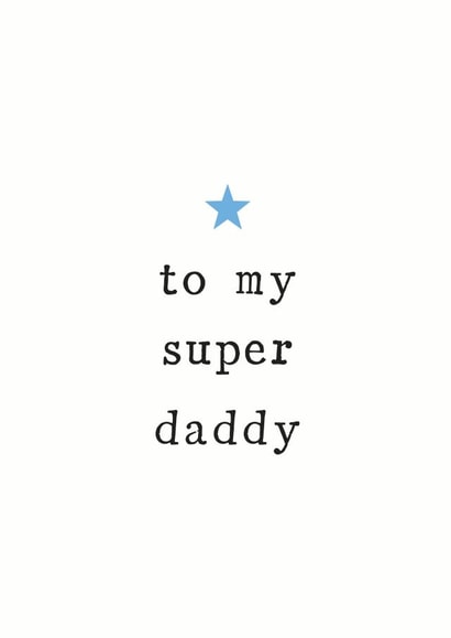 super daddy Father's Day Card 11047 created by The Two Wagtails