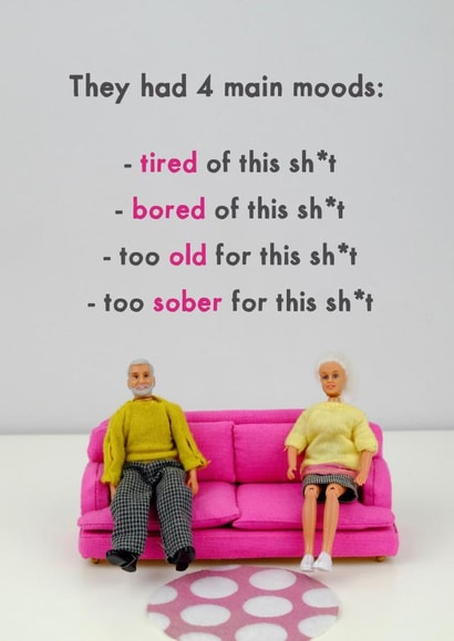 funny adult Just because Card 11412 created by Bold & Bright Cards