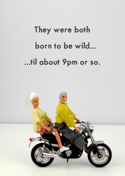 Funny Motorbike Anniversary/Valentines Day Card - Motorcycle - They Were Both Born To Be Wild created by Bold & Bright Cards