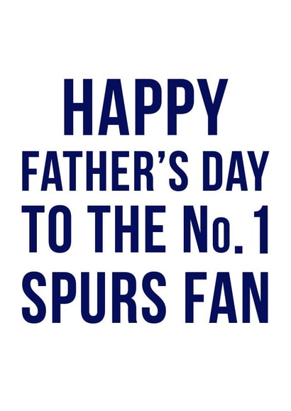 football spurs Father's Day Card 11171 created by Offside Cards
