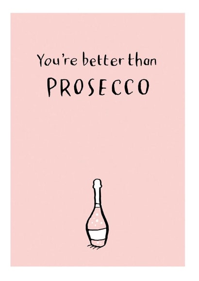 prosecco love Anniversary Card 35401 created by Have a Gander