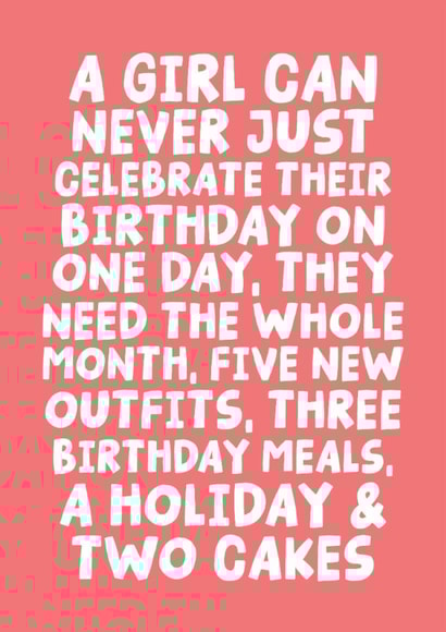 A Girl Can Never Just Celebrate Their Birthday On One Day - Extra Birthday Girl created by Studio Doodles