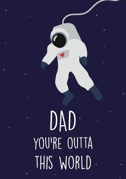 dad space Father's Day Card 29446 created by Rumble Cards