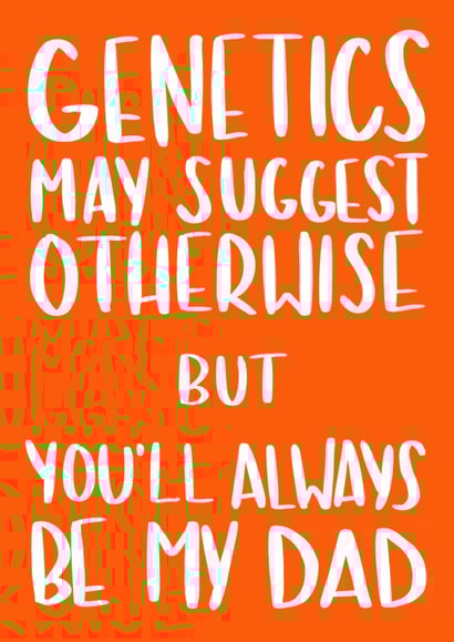 Genetics stepdad Father's Day Card 8421 created by Anna Kathryn 