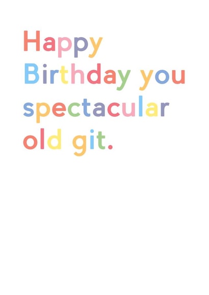 Spectacular old git birthday card created by JosieOnTheRun