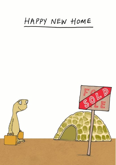 Funny Tortoise New Home Card - Sold - Happy New Home created by Cardinky