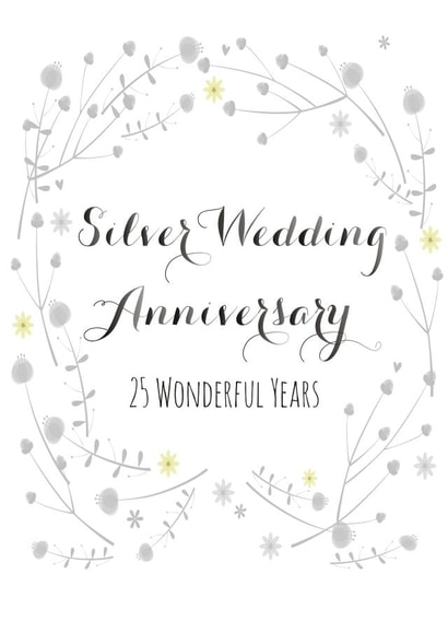 Classic Silver Anniversary - 25 Years - Silver Wedding Anniversary 25 Wonderful Years created by Claire Giles