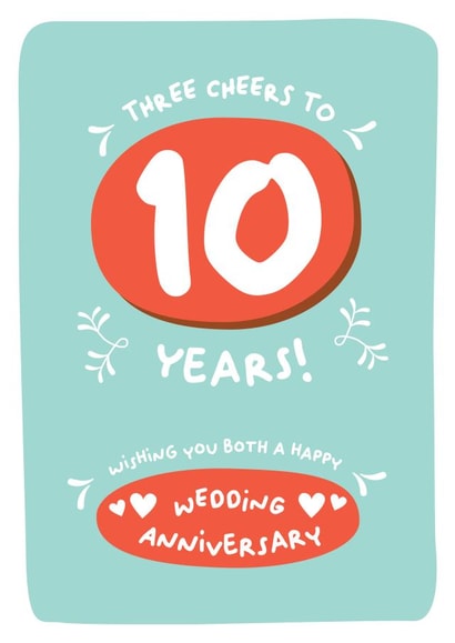 Cute Rhyme Typography Anniversary Card - 10 years - Three Cheers To 10 years created by PaperJam Print Co.