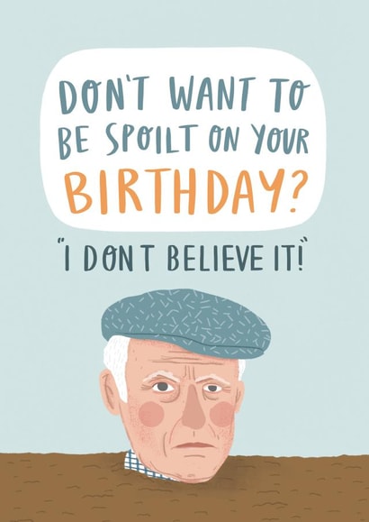 Funny Birthday Card - One Foot In The Grave - Catchphrase created by Charly Clements