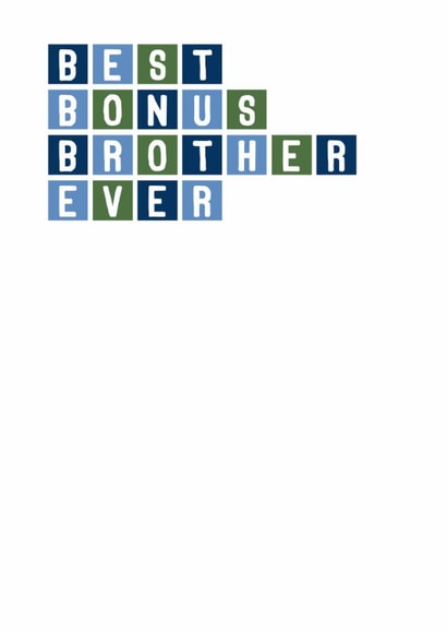 Classic Birthday Card - For Stepbrother - Bonus Brother created by SixElevenCreations