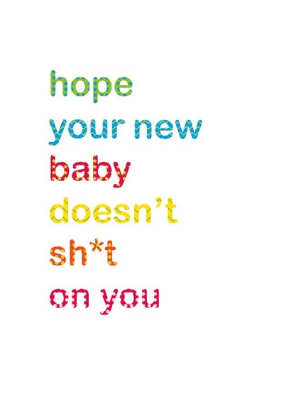 shit on New Baby Card 12310 created by Dotish Designs