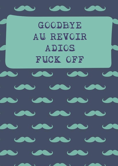 Goodbye adios Leaving Card 8143 created by Filthy Sentiments