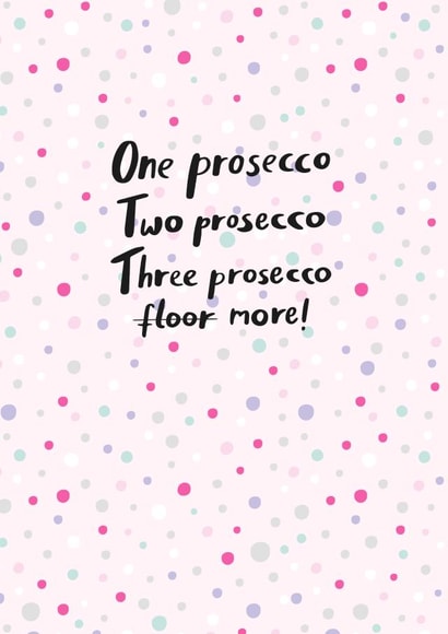 prosecco alcohol Birthday Card 24251 created by Jessica Hogarth