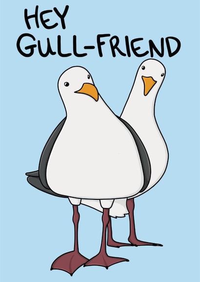 Funny Valentines Day Card - Seagulls - Pun - Hey Gullfriend created by OhJaye
