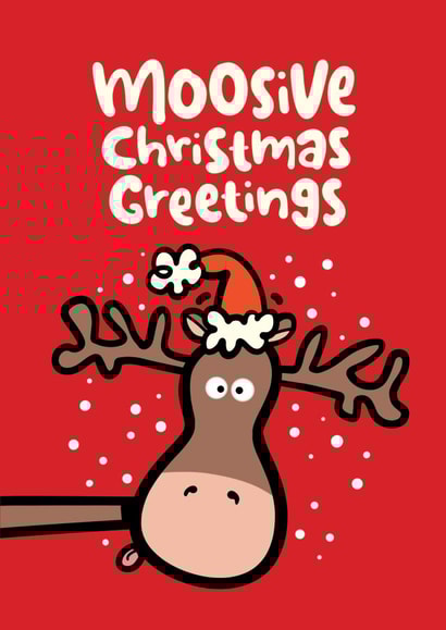 Moosive Christmas Greetings - Pun - Moose - Cute - Moose - Christmas Card created by Pink wink