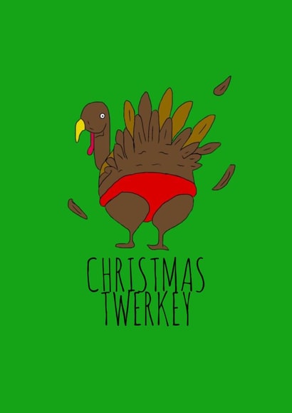 turkey twerk Christmas Card 32792 created by Keepseyshop