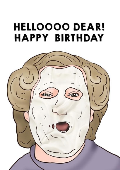 robin williams mrs doubtfire Birthday Card 10047 created by Hey Huns It's Nicole