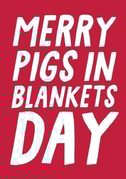 Bold - Merry Pigs In Blankets Day - Pigs In Blankets - Christmas Dinner created by Studio Doodles