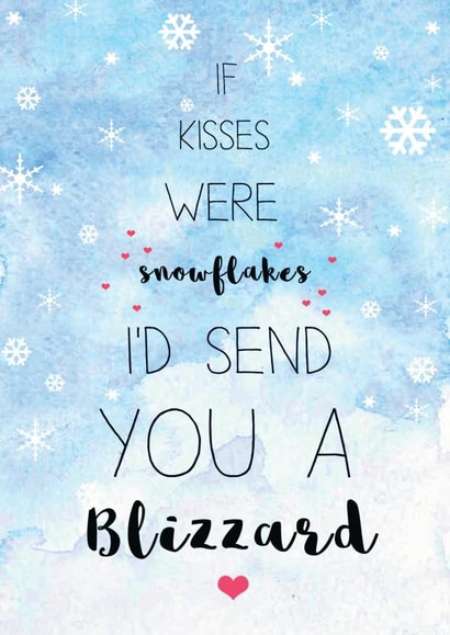Cute - Heartfelt - Snowflakes - Kisses - Blizzard - Snow - If Kisses Were Snowflakes - Festive Love - Christmas Card created by LAURA TRUBY DESIGNS