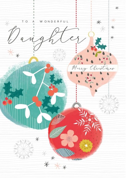 Modern/contemporary Daughter at Christmas Card, feat. a festive bauble design. created by Laura Darrington Design Ltd.