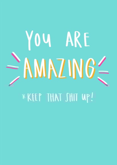Keep up being amazing card created by STUDIO THIRTY TWO