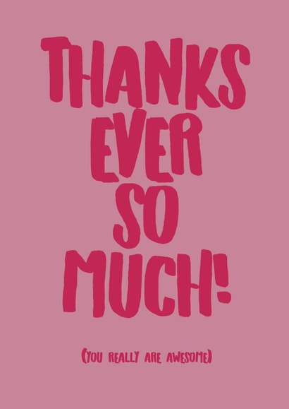 thanks ever Thank You Card 9632 created by DesignsByFKB