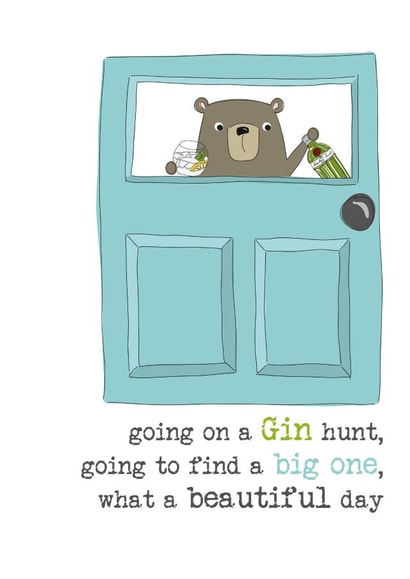 Funny Bear Hunt Pun Birthday Card - Gin and Tonic - Going on a Gin Hunt created by Dandelion Stationery