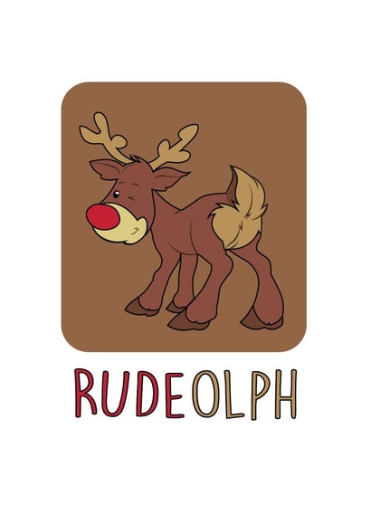 rude reindeer Card 36442 created by Big Kid