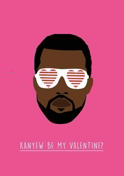 kanyew kanye Valentines Day Card 29455 created by Rumble Cards