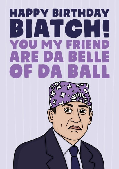 Da belle of da ball The Office birthday card - Michael Scott - Prison Mike created by Studio Doodles