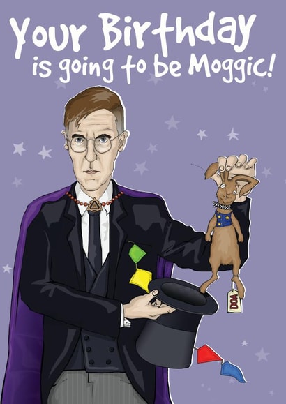 Jacob Rees Mogg Birthday Card 37986 created by Geeksalad