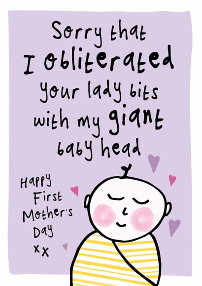 Funny First Mother's Day Card From The Baby - First Time Mum Broken Lady Bits created by Bow & Bell
