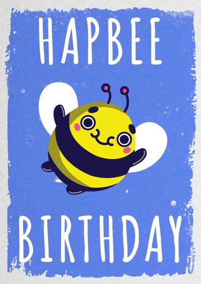 bee hapbee Birthday Card 36433 created by Hoborobo