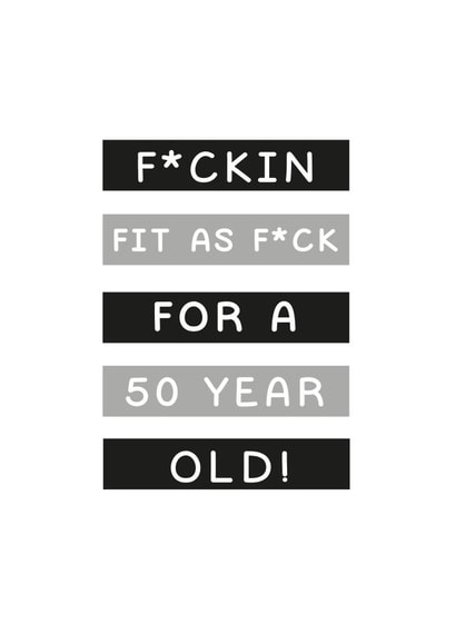 fucking fit Birthday Card 9681 created by Jodie Gaul & Co