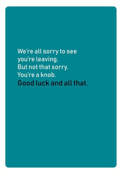 were all Good Luck Card 14783 created by turds of wisdom