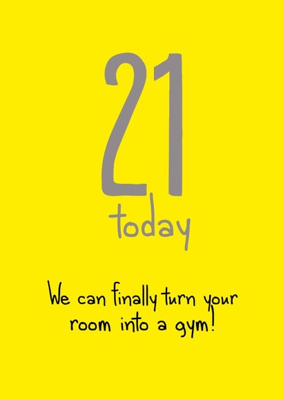 21 today Birthday Card 14108 created by The Buddy Fernandez Card Co.