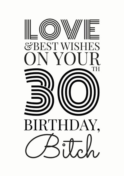 30 thirty Birthday Card 31843 created by Troy Pickering