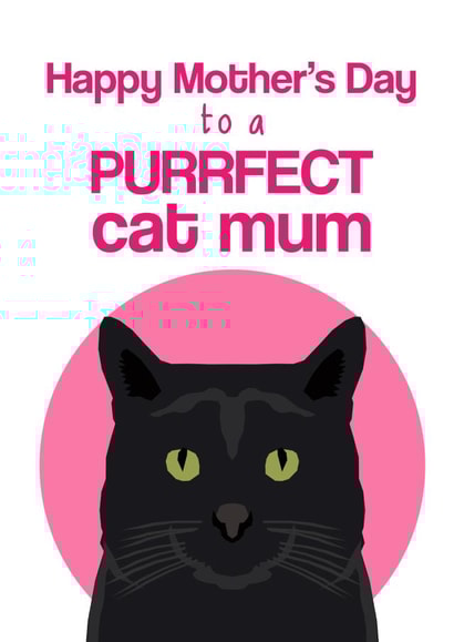 happy purrfect Mothers Day Card 2265 created by Pet Friendly