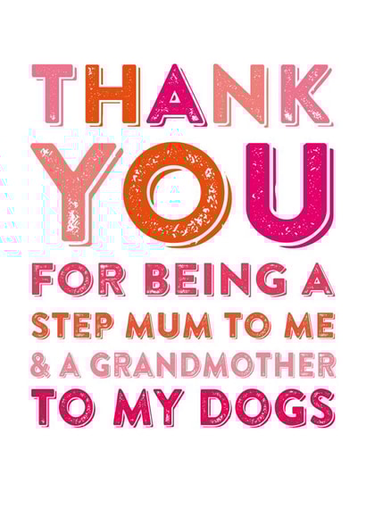 stepmum thank Mothers Day Card 3580 created by Do You Punctuate?