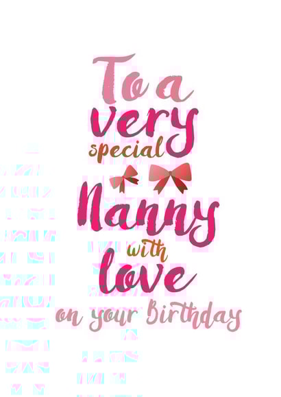 Nanny Birthday Card - Special - With Love created by Jodie Gaul & Co