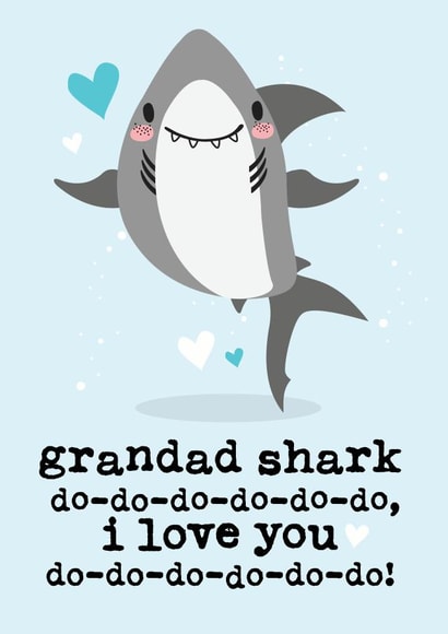 Cute Fathers Day Card / Birthday Card - Grandad - Baby Shark - Grandad Shark Do Do Do Do Do I Love You created by Mrs Best Paper Co.
