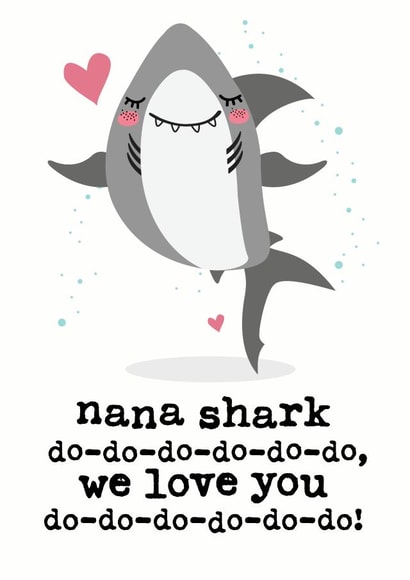 Nana shark created by Mrs Best Paper Co.