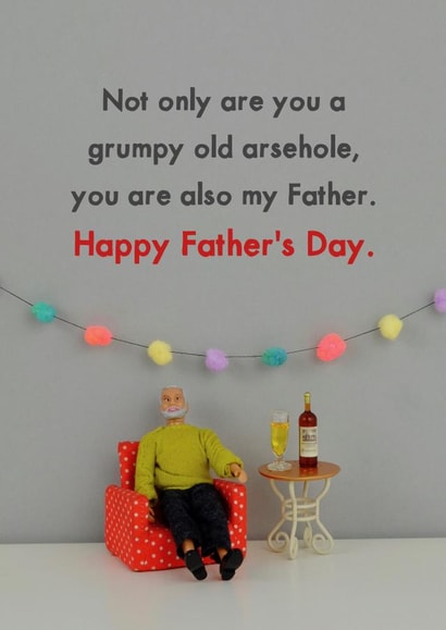 Grumpy old Man Father's Day card created by Bold & Bright Cards