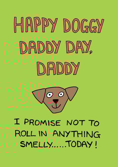 Happy doggy Daddy Day Father's Day card created by Off The Leash Cartoons by Rupert Fawcett