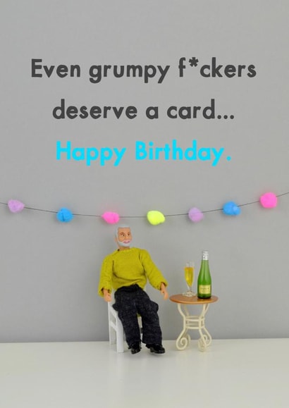 even grumpy Birthday Card 11502 created by Bold & Bright Cards