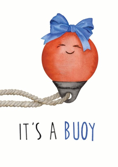It's a Buoy! Cute New Baby Boy Card created by Citrus Bunn